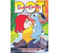 Dot & the Bunny - Dot & the Bunny