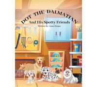 Dot The Dalmatian and his spotty friends