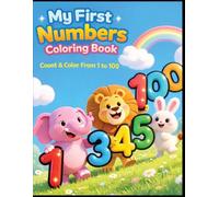 Dot the Number Coloring Book for Kids.: Numbers 1-100 Dot Marker Activity Book: Colorful, Cute, and Simple Style for Toddlers and Preschoolers