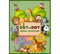 DOT To DOT: Animal Adventure!