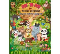 Dot to Dot Animals & Insects for Kids - Easy and Fun Activity Book (Ages 4-8): Fun, Easy & Educational - The Perfect Dot-to-Dot Book for Young Kids!