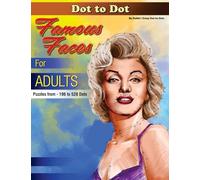 Dottie's Crazy Dot-To-Dots Dot-to-Dot Famous Faces for Adults (Tascabile)