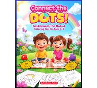 DOT-TO-DOT For Children & Adults Fun and Challenging Join the Dots: The mindful way to relax and unwind