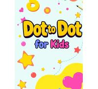 Dot to Dot for Kids