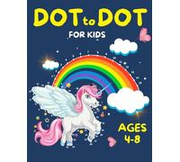 Dot to Dot for Kids Ages 4-8 | 100 Easy and Bold Connect the Dots Book - Activity Book for kids (Dot to Dot Books for Children)
