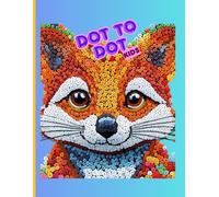 Dot to Dot Kids: Dot to Dot Book to Kits