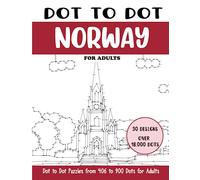 Dot to Dot Norway for Adults: Norway Connect the Dots Book for Adults (Over 18000 dots)