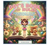 Dot's Book of Rules