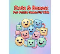 Dots & Boxes for Kids and Families: Easy-to-Play Pencil Games for Learning and Fun