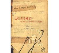 Dotter of her father's eyes