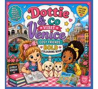 Dottie and Friends visit Venice Cosy Friends Bold Colouring Book