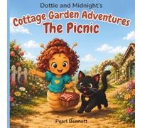 Dottie and Midnight's Cottage Garden Adventures: The Picnic