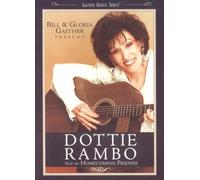 Dottie Rambo: Bill & Gloria Gaither and Their Homecoming Friends Present [Edizione: Germania]