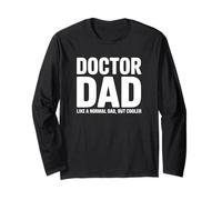 Dottor Dad è Come Un papà Normale ma più Figo Maglia a Manica