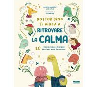 DOTTOR DINO TI AIUTA A RITROVARE LA CALMA - HADDOW SWAPNA, DR. DIPLO - FABBRI