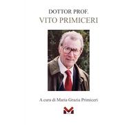 Dottor. Prof. Vito Primiceri
