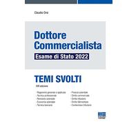 Dottore commercialista. Esame di Stato 2022. Temi svolti