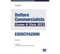 Dottore commercialista. Esame di stato 2023. Esercitazioni