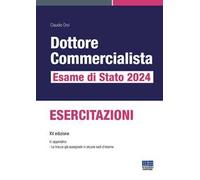 Dottore commercialista. Esame di Stato 2024. Esercitazioni