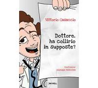 Dottore, ha collirio in supposte?