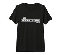Dottore in Educazione (Ed.D.) Riforma Educativa Maglietta Premium
