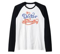 Dottore Laurea Dottorato EdD Its Dr In realtà Dottorato Maglia con Maniche Raglan