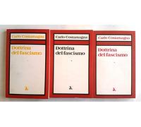 Dottrina del fascismo 3 voll.