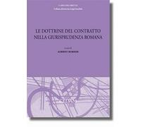 Dottrine contratto giurisprudenza romana