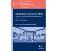 Dottrine generali della sostenibilità. Verso una teoria del «diritto priva...