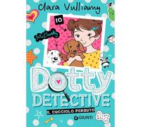 Dotty Detective 4. Il cucciolo perduto