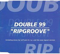 Double 99 - Ripgroove-Remix