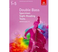 Double Bass Specimen Sight-Reading Tests, ABRSM Grades 1-5: from 2012