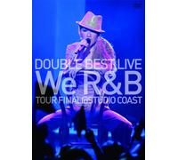Double - Best Live ' We R&B' Final Atstudio Coast [Edizione: Giappone]