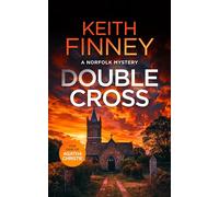 Double Cross: A Cozy British Murder Mystery Series