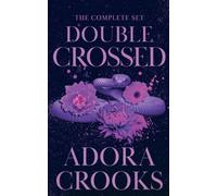 Double Crossed: The Complete Set