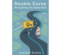 Double Curve - Navigating the Dead End
