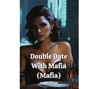 Double Date with Mafia (Mafia)