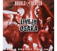 DOUBLE DEALER - FATE & DESTINY TOUR 2005