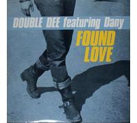 Double Dee - Found Love (12" YELLOW Vinyl Limited Edition)
