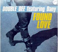 Double Dee - Found love (#zyx6350, feat. Dany)