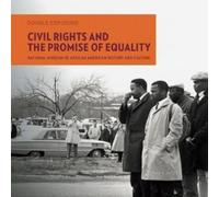 Double Exposure: Civil Rights and the Promise of Equality (Tascabile)