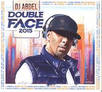 Double Face/Mixed By DJ Abdel & Dk Kost