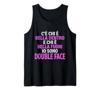 Double Face Scritte Divertenti Ironiche Bella Dentro Fuori Canotta