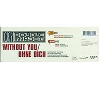 Double Impact - Without you/Ohne dich (2 versions each, 1998) / Vinyl Maxi Single [Vinyl 12'']