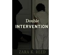DOUBLE INTERVENTION: Blinded by Fear: A Psychological Thriller of Manipulation and Survival