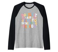 Double It And Give It To The Next Person Internet Trend - Maglia con Maniche Raglan