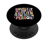 Double It And Give It To The Next Person Internet Trend - PopSockets PopGrip Adesivo