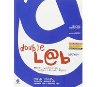 Double L@b. Percorsi laboratoriali di lingua e cultura inglese. Per le Scuole superiori