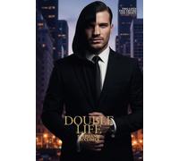 Double Life: A Story of Growing Up, Holding On, and Learning to Let Yourself Be