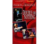 Double Or Nothing-Passion & Ro - Doppio o niente - Passione E Romanticismo [VHS]